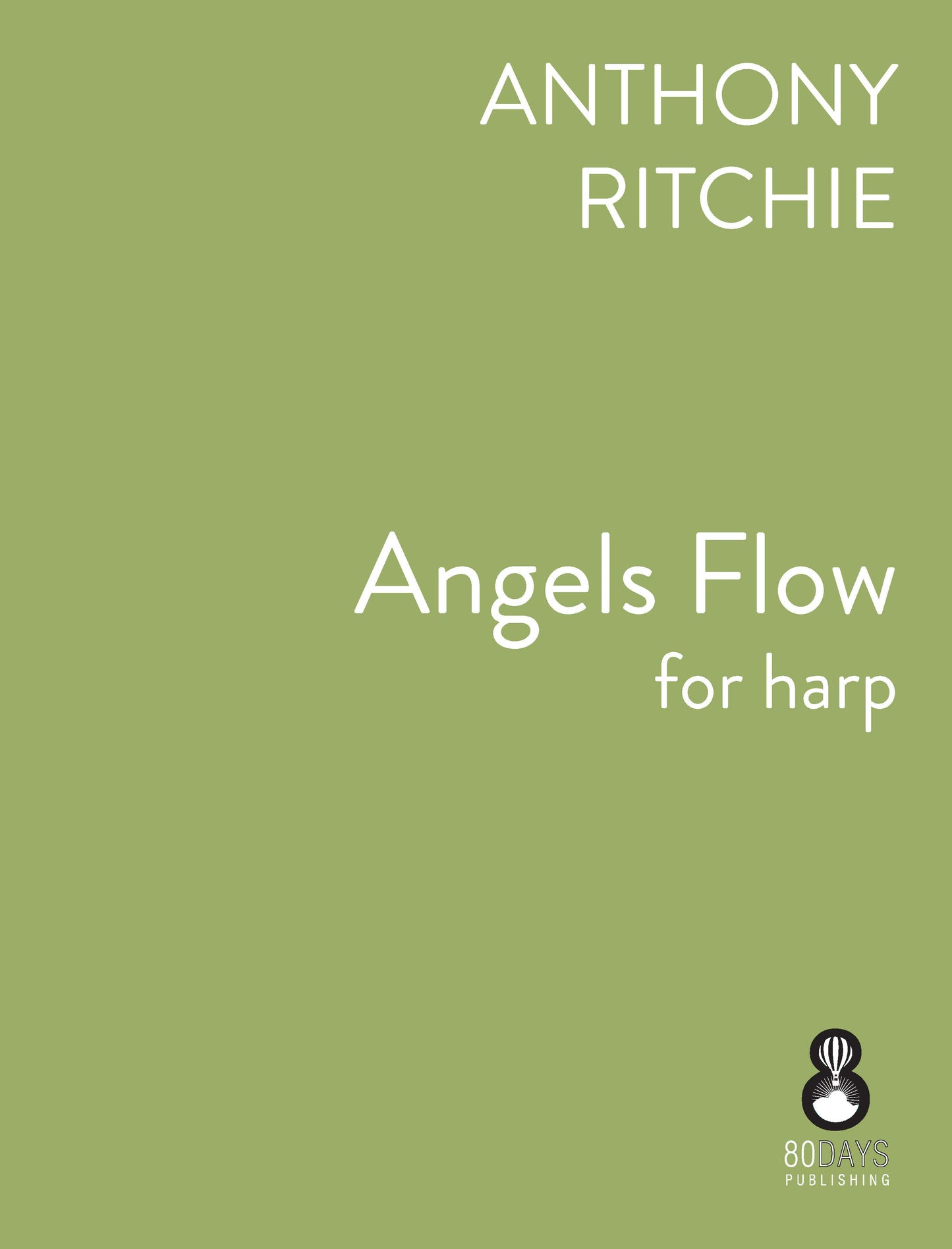 Anthony Ritchie: Angels Flow